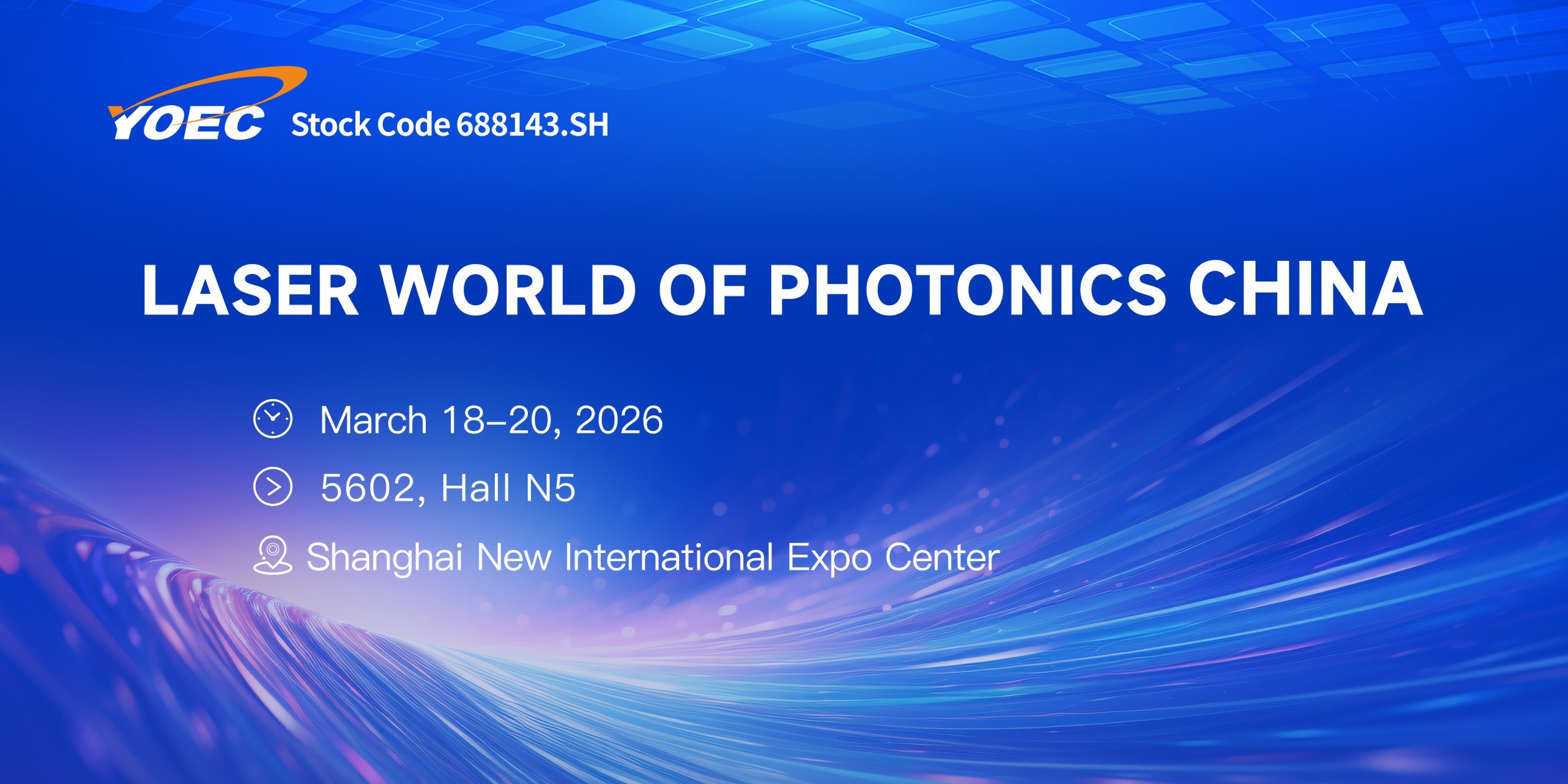 Meet YOEC At LASER World Of PHOTONICS CHINA 2026